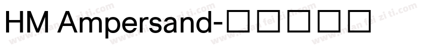HM Ampersand字体转换